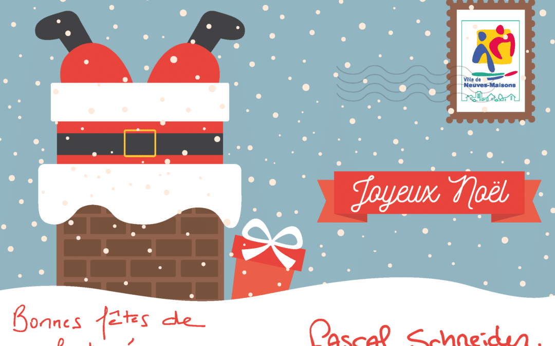 Un message spécial du Père Noël pour les enfants de Neuves-Maisons