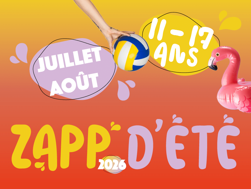 Zapp’d’Été 2026 : Un été haut en couleurs pour les ados !