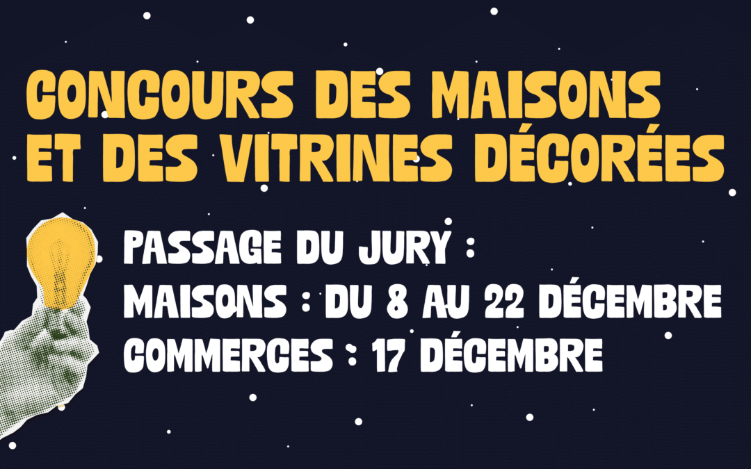Concours des maisons et vitrines décorées 2025